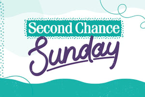 Second Chance Sunday - 28-04-2024