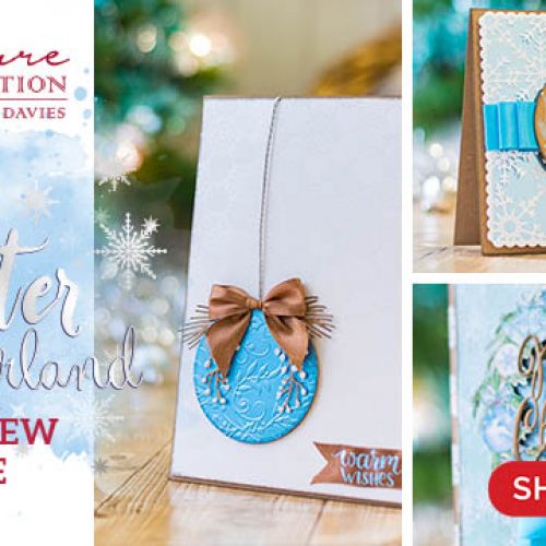 Start your Christmas Crafting with Sara Davies' Winter Wonderland Range!