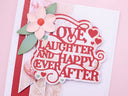 Love & Laughter Sentiment Metal Die Set