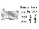 Life is Sweet - You're so Sweet Sentiment Stamp & Metal Die Set