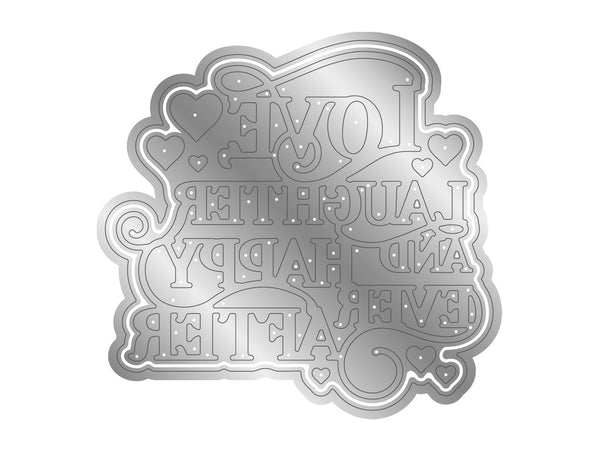 Love & Laughter Sentiment Metal Die Set
