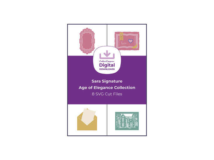Sara Signature Age of Elegance Collection - SVG Cut Files