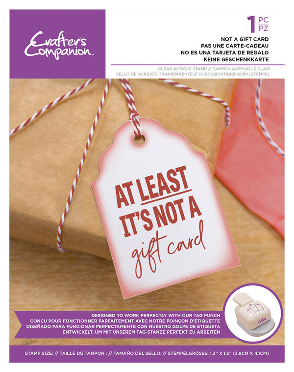 Crafter's Companion - Clear Acrylic Stamp - Not A Gift Card