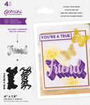 Gemini - Stamp & Die - You're a true Friend
