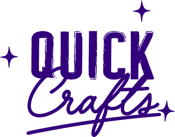 Quick Crafts