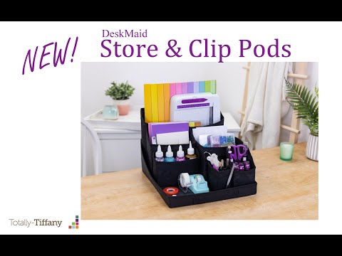 Totally Tiffany - Desk Maid - Store & Clip Pods - Tool Holder