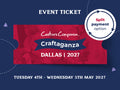 Craftaganza: Dallas, TX  Tuesday 4th - Wednesday 5th May 2027 (Payment 1/3)